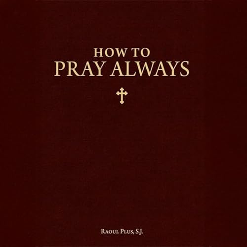 Cover of How to Pray Always