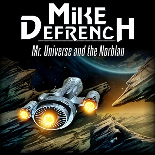 Cover of Mr. Universe and the Norblan