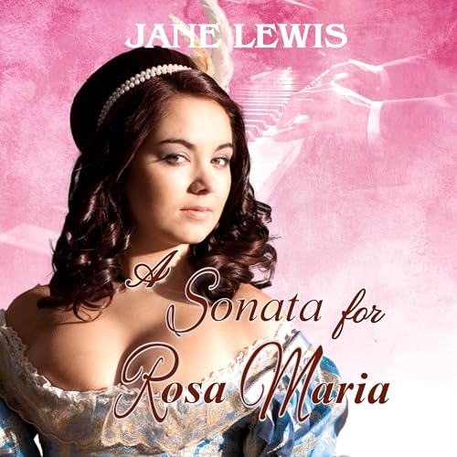 Cover of A Sonata for Rosa Maria