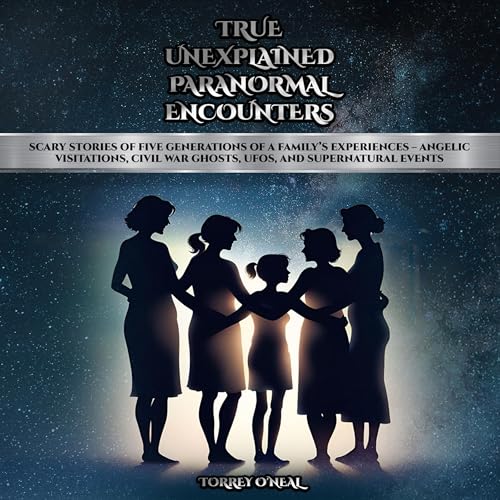 Cover of True Unexplained Paranormal Encounters