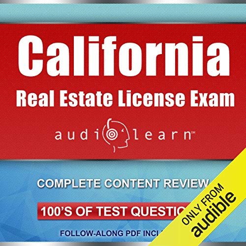 Cover of California Real Estate License Exam AudioLearn - Complete Audio Review for the Real Estate License Examination in California!