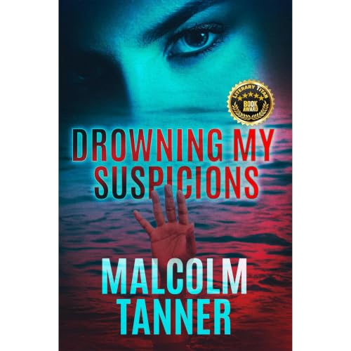 Cover of Drowning My Suspicions