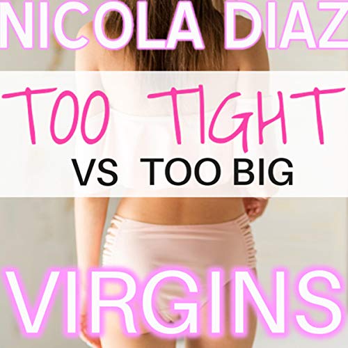 Cover of Virgins - Too Tight vs Too Big