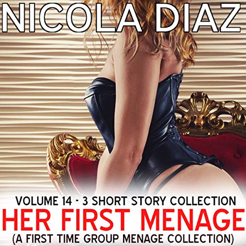 Cover of Her First Menage, Volume 14