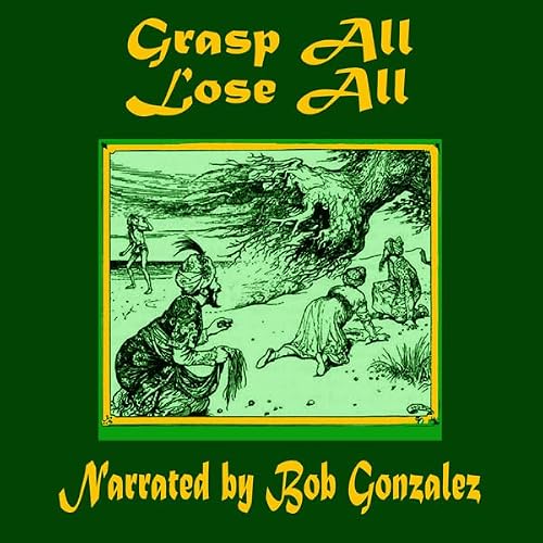 Cover of Grasp All, Lose All