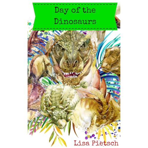 Cover of Day of the Dinosaurs