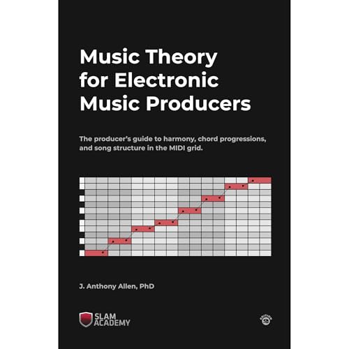 Cover of Music Theory for Electronic Music Producers