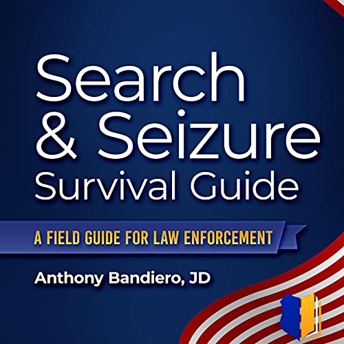 Cover of Search & Seizure Survival Guide
