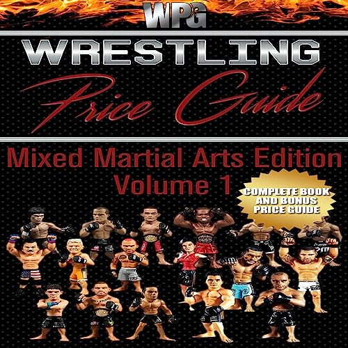 Cover of Wrestling Price Guide Mixed Martial Arts Edition Volume 1