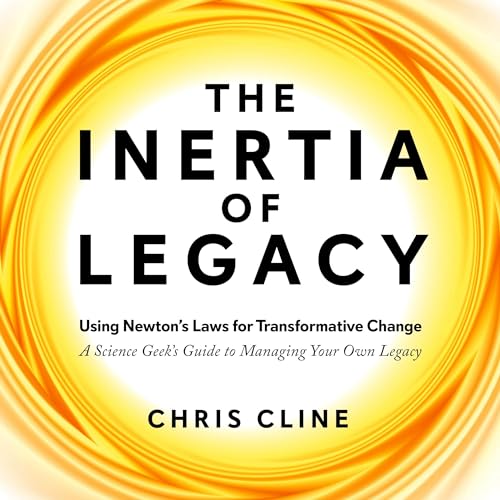 Cover of The Inertia of Legacy