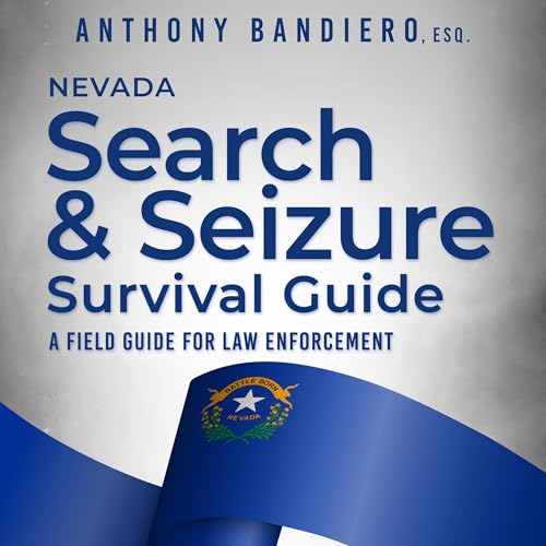 Cover of Nevada Search & Seizure Survival Guide