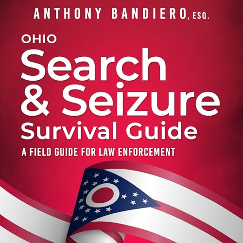 Cover of Ohio Search & Seizure Survival Guide
