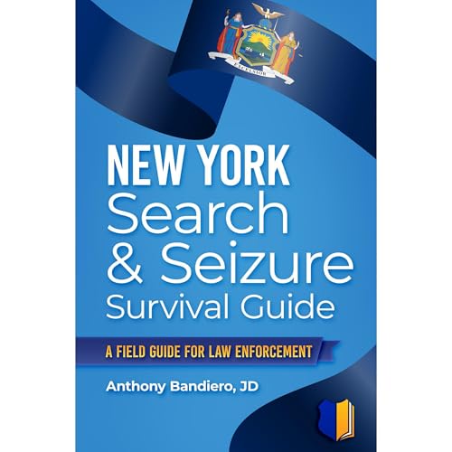 Cover of New York Search & Seizure Survival Guide