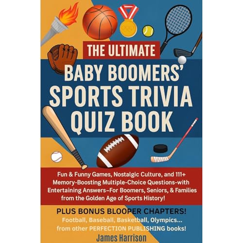 Cover of The Ultimate Baby Boomers' Sports Trivia Quiz Book