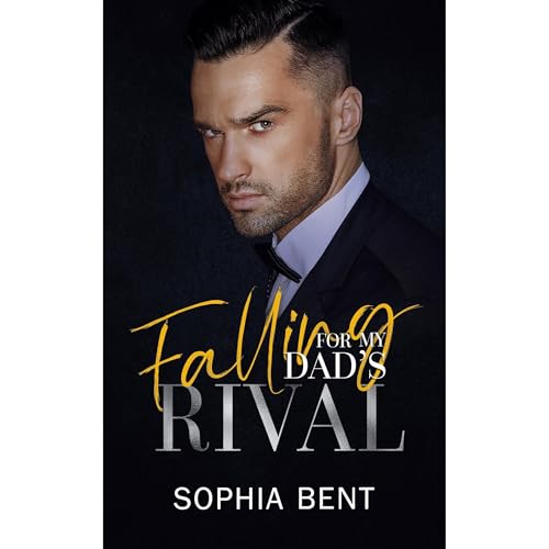 Cover of Falling for My Dad's Rival