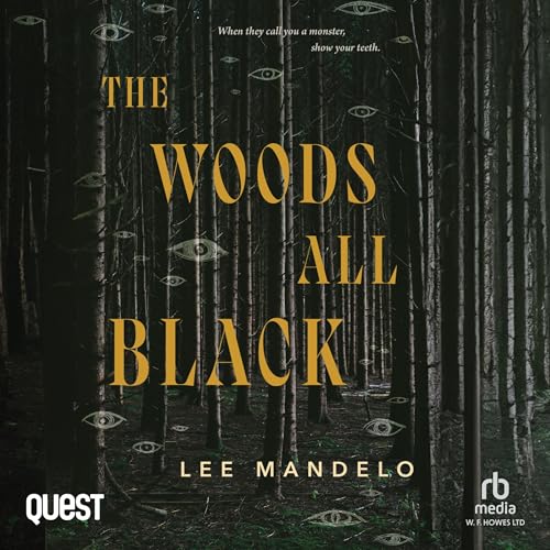 Cover of The Woods All Black