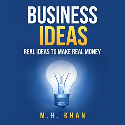 Cover of Business Ideas: Real Ideas to Make Real Money