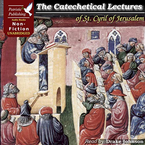 Cover of The Catechetical Lectures of St. Cyril of Jerusalem
