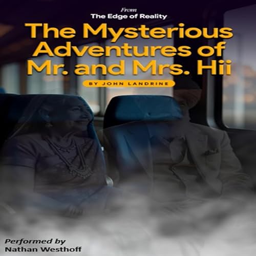 Cover of The Mysterious Adventures of Mr. and Mrs. Hii