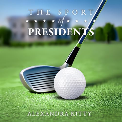 Cover of Sport of Presidents
