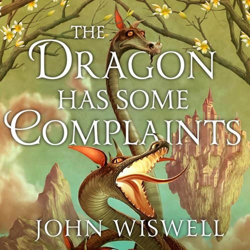 Cover of The Dragon Has Some Complaints