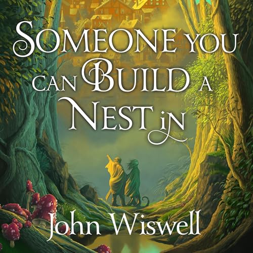 Cover of Someone You Can Build A Nest In