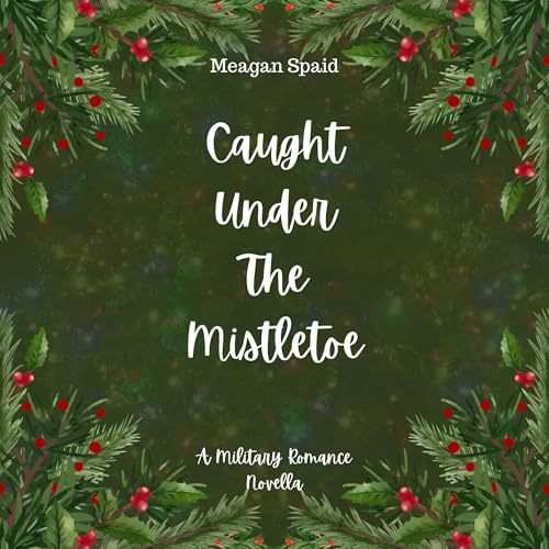 Cover of Caught Under the Mistletoe