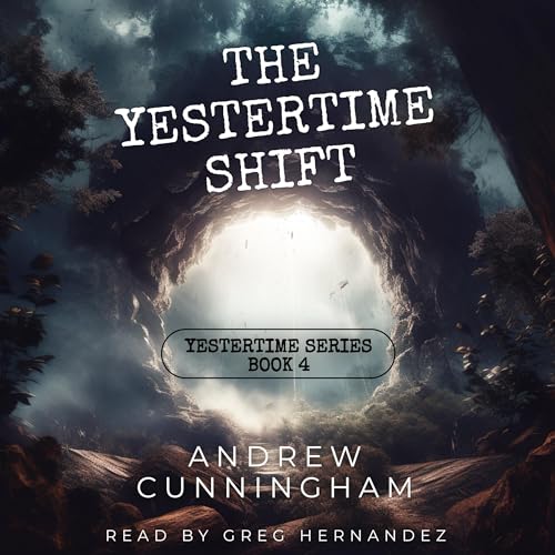 Cover of The Yestertime Shift