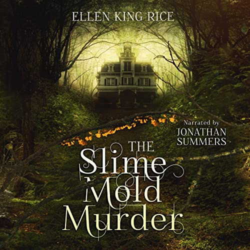 Cover of The Slime Mold Murder