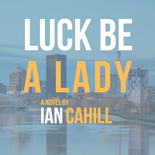 Cover of Luck Be a Lady