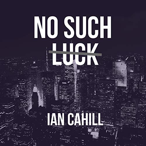 Cover of No Such Luck