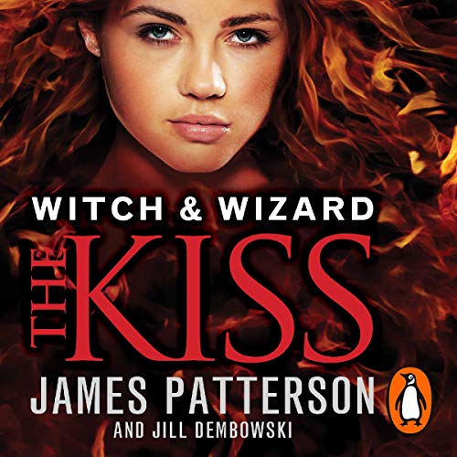 Cover of Witch & Wizard: The Kiss