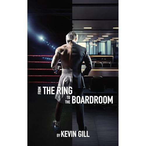 Cover of From the Ring to the Boardroom