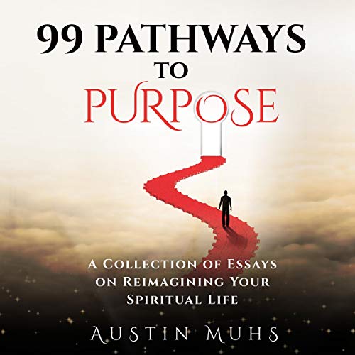Cover of 99 Pathways to Purpose