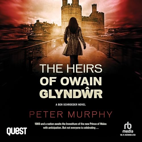 Cover of The Heirs of Owain Glyndwr