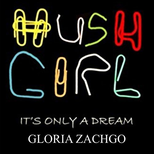 Cover of Hush Girl