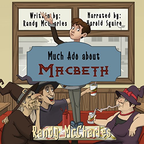 Cover of Much Ado About Macbeth