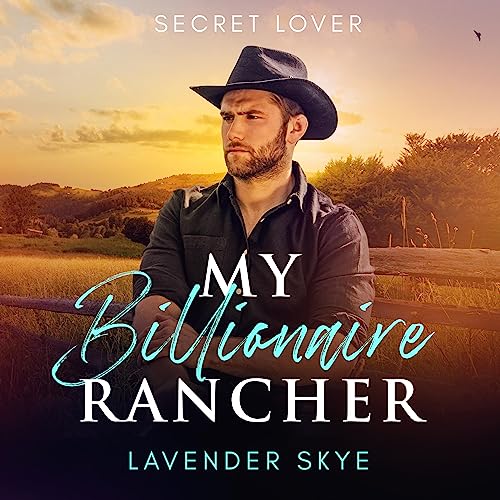 Cover of My Billionaire Rancher: Secret Lover