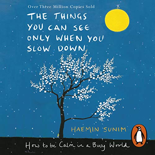 Cover of The Things You Can See Only When You Slow Down