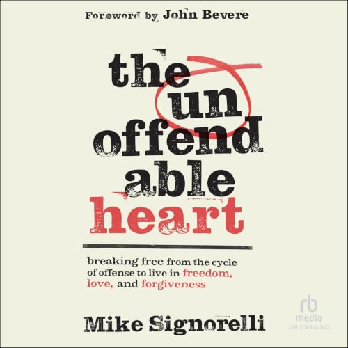 Cover of The Unoffendable Heart