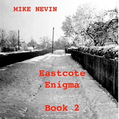 Cover of Eastcote Enigma, Book 2