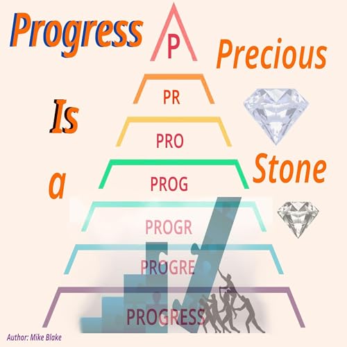 Cover of Progress: Is a Precious Stone