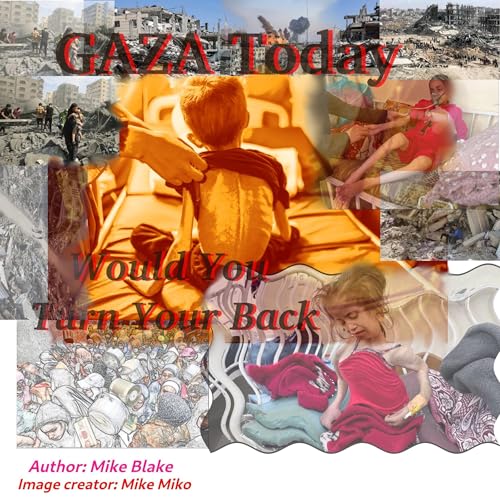 Cover of GAZA Today: Would You Turn Your Back