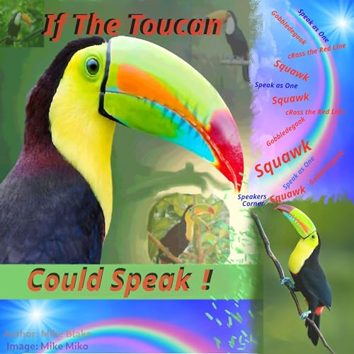 Cover of If the Toucan Could Speak!