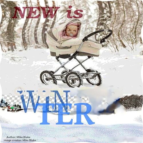 Cover of New Is Winter