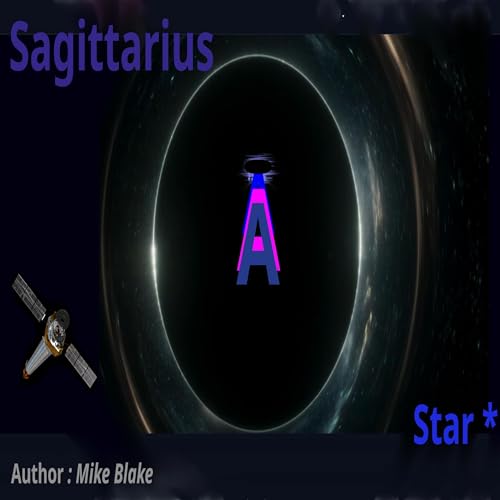 Cover of Sagittarius a Star