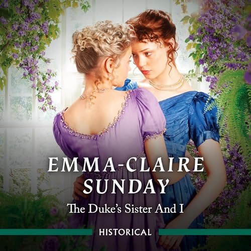 Cover of The Duke's Sister And I