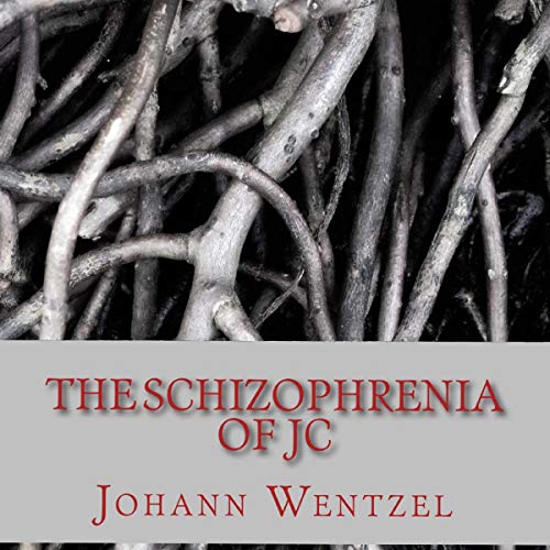 Cover of The Schizophrenia of JC