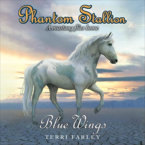 Cover of Phantom Stallion: Blue Wings