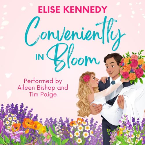 Cover of Conveniently in Bloom